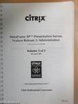Citrix MetaFrame XP Presentation Server Feature Release 3: Administration 2.