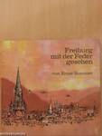 Freiburg mit der Feder gesehen