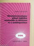 Oktatástechnológiai jellegű fejlődési tendenciák az általános és a szakképzésben