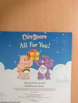 Care Bears All for You!