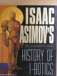 Isaac Asimov's I-Bots - History of I-Botics