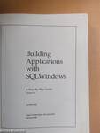 Building Applications with SQLWindows