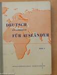Deutsch - Ein Lehrbuch Für Ausländer I.