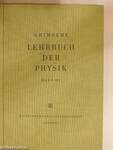 Grimsehl Lehrbuch der Physik III.