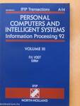 Personal computers and intelligent systems Information processing 92 III.