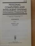 Personal computers and intelligent systems Information processing 92 III.