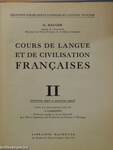 Cours de Langue et de Civilisation Francaises II.