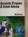 A fehér kövön