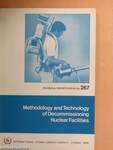 Methodology and Technology of Decommissioning Nuclear Facilities