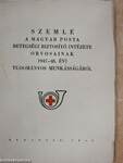 Szemle a Magyar Posta Betegségi Biztosító Intézete orvosainak 1947-48. évi tudományos munkásságáról