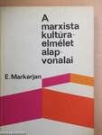 A marxista kultúra-elmélet alapvonalai