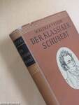 Der Klassiker Schubert I-II.