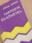 Tartozik és követel (dedikált példány)