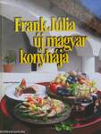 Frank Júlia új magyar konyhája