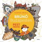 Brúnó Budapesten 4 - Pest fényei