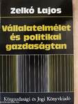 Vállalatelmélet és politikai gazdaságtan