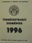 Természetbarát események 1996.