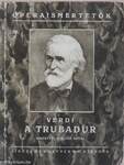 Verdi: A trubadur