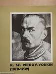 K. Sz. Petrov-Vodkin