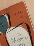 Manilakötél (dedikált példány)