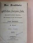 Der Sendbote der göttlichen Herzens Jesu Jänner-Dezember 1873-1874. (gótbetűs)