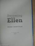 Becoming Ellen