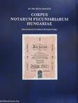 Corpus Notarum Pecuniariarum Hungariae I-II.