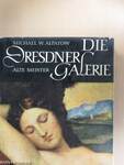 Die Dresdner Galerie Alte Meister