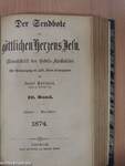 Der Sendbote der göttlichen Herzens Jesu Jänner-Dezember 1873-1874. (gótbetűs)