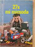 27x mi micsoda