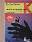 Geheimwaffe schwarzer Blitz/Leise kam der Tod