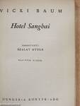 Hotel Sanghai I-II.