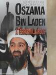 Oszama Bin Laden, a terrormilliárdos