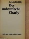 Der unheimliche Charly