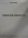 Visions and Prophecies