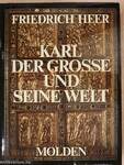 Karl der Grosse und seine Welt