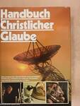 Handbuch Christlicher Glaube