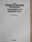 Die Stanzen und Loggien von Raffael in Rom