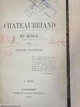 Chateaubriand és kora I.