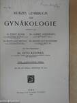 Kurzes Lehrbuch der Gynäkologie