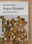 Magyar Messiások (dedikált példány)