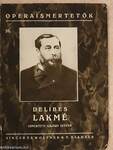 Delibes: Lakmé