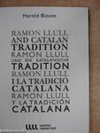 Ramon Llull and catalan tradition/Ramon Llull und die Katalanische tradition/Ramon Llull i la tradició Catalana/Ramon Llull y la tradición Catalana