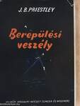 Berepülési veszély