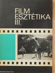 Filmesztétika III.