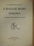 A magyar sport ezer éve I. (töredék)