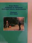 Varga Márton Kertészeti és Földmérési Szakképző Intézet, Gyakorlóiskola Évkönyve 2001/2002