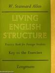 Living English Structure - Key to the Exercises