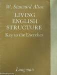 Living English Structure - Key to the Exercises