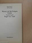 Warten auf das Ereignis Gottes - Aktualisierung der Regel von Taizé